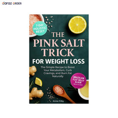 The Pink Salt Trick for Weight Loss In Pakistan
